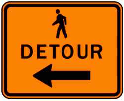 PEDESTRIAN DETOUR (M4-9b) Construction Sign
