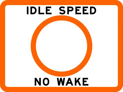 IDLE SPEED NO WAKE - USCG Regulatory Sign