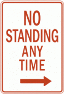 NO STANDING ANY TIME (R7-4r)