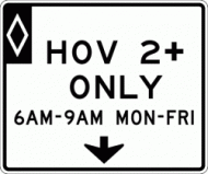 HOV 2+ ONLY (R3-14) Overhead Sign 