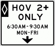 HOV 2+ ONLY (R3-14a) Overhead Sign
