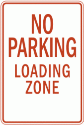 NO PARKING LOADING ZONE (R7-6)
