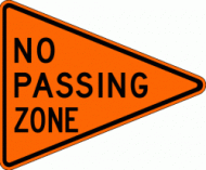 NO PASSING ZONE (W14-3) Construction Sign