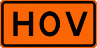 HOV (W16-11) Construction Sign Plaque