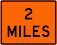 DISTANCE XX MILES (W16-3) Construction Sign Plaque