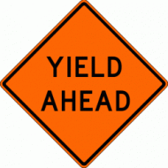 YIELD AHEAD (W3-2a) Construction Sign