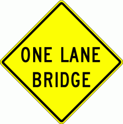 ONE LANE BRIDGE (W5-3)