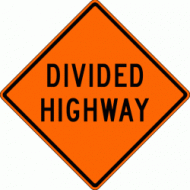 DIVIDED HIGHWAY (W6-1A) Construction Sign