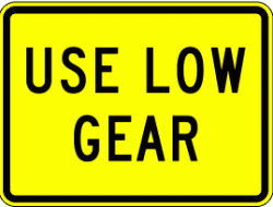 USE LOW GEAR (W7-2)