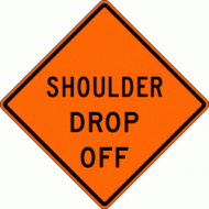 SHOULDER DROP OFF (W8-9a) Construction Sign